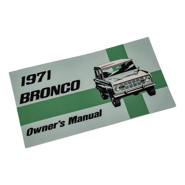 1971 Ford Bronco Owners Manual (Reprint)